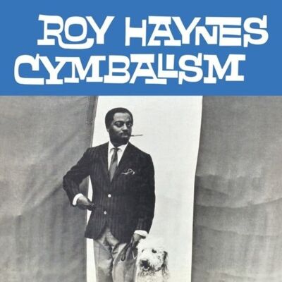 Roy Haynes LP - Cymbalism (Vinile trasparente)