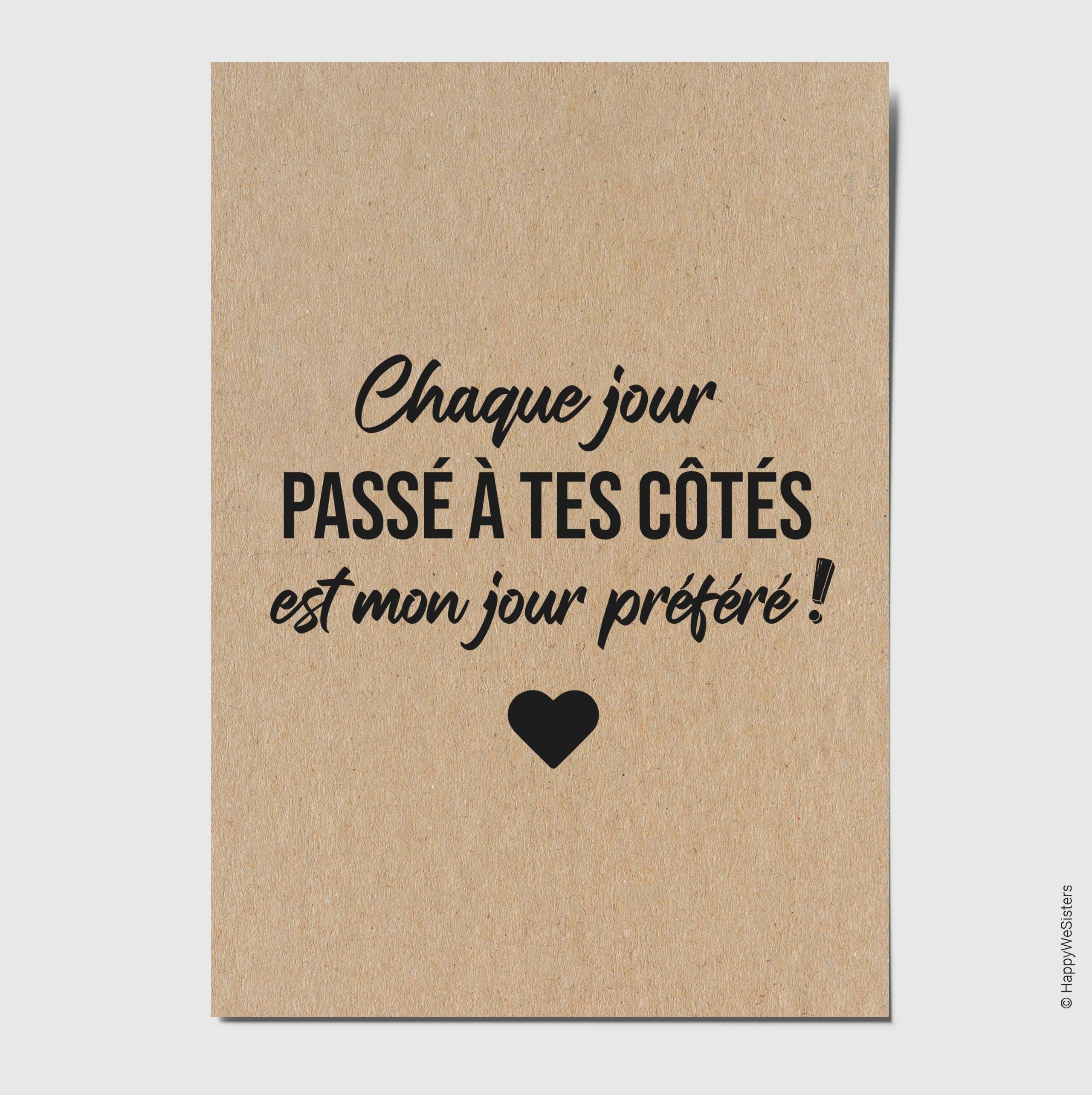 Carta "Ogni giorno trascorso al tuo fianco è il mio giorno preferito".