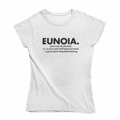 Ladies t shirt -EUNOIA