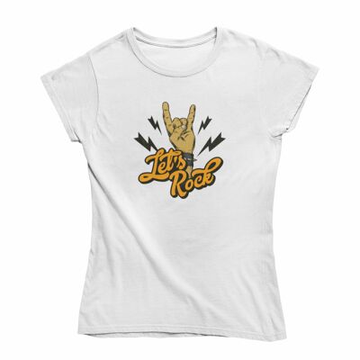 Ladies T Shirt -Lets rock