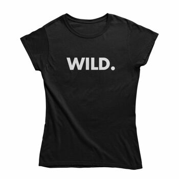 T-shirt pour femme - SAUVAGE. le noir 2