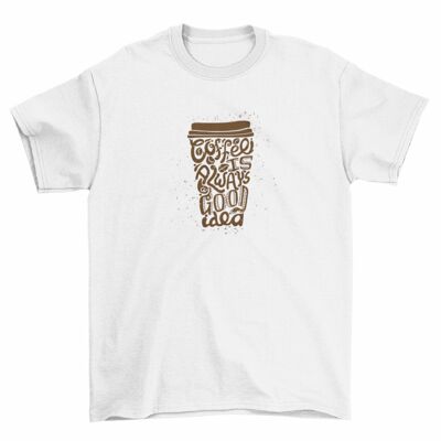 T-shirt pour hommes - Le café est toujours bon