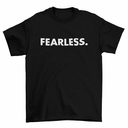 Herren T Shirt -Fearless. schwarz