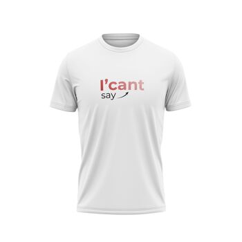 T-shirt pour hommes - je ne peux pas dire que je ne peux pas 1