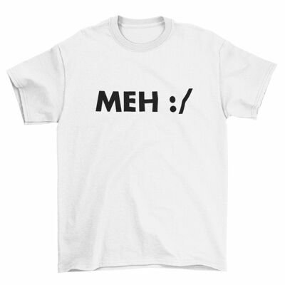 Men's T Shirt -MEH: /