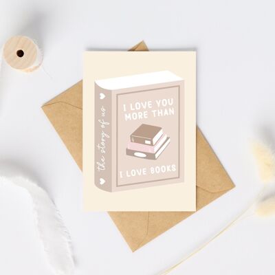 Ti amo più di quanto ami i libri | Biglietto di auguri libresco