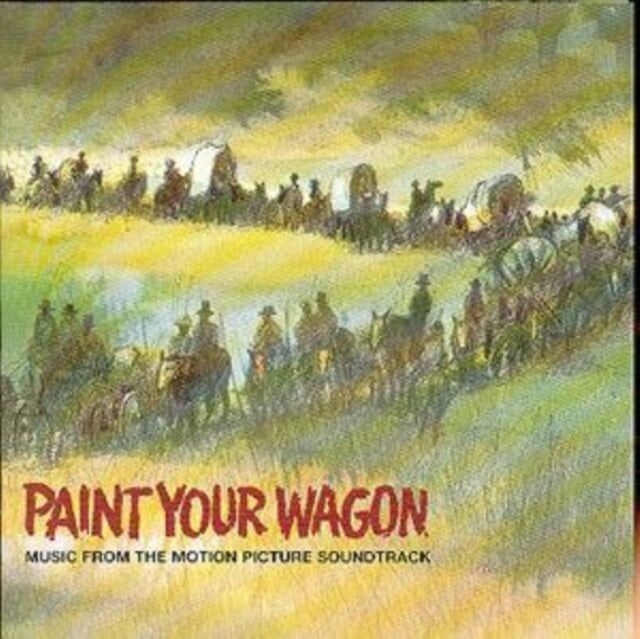 Colonna sonora originale CD - Paint Your Wagon