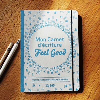 Mon carnet d'écriture Feel Good