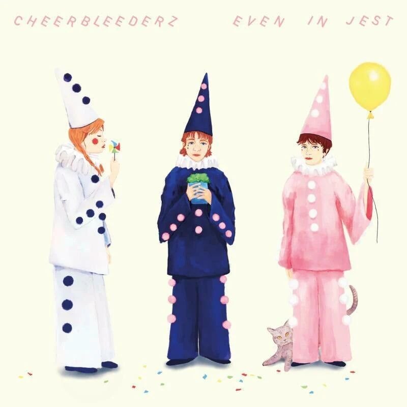 Cheerbleederz LP - Even In Jest