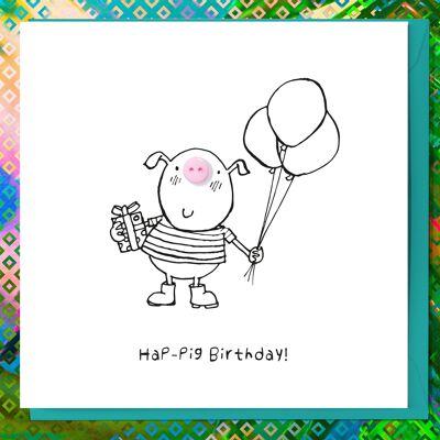 CARTE DE BOUTON D'ANNIVERSAIRE HAP-PIG AMUSANTE ET MIGNONNE