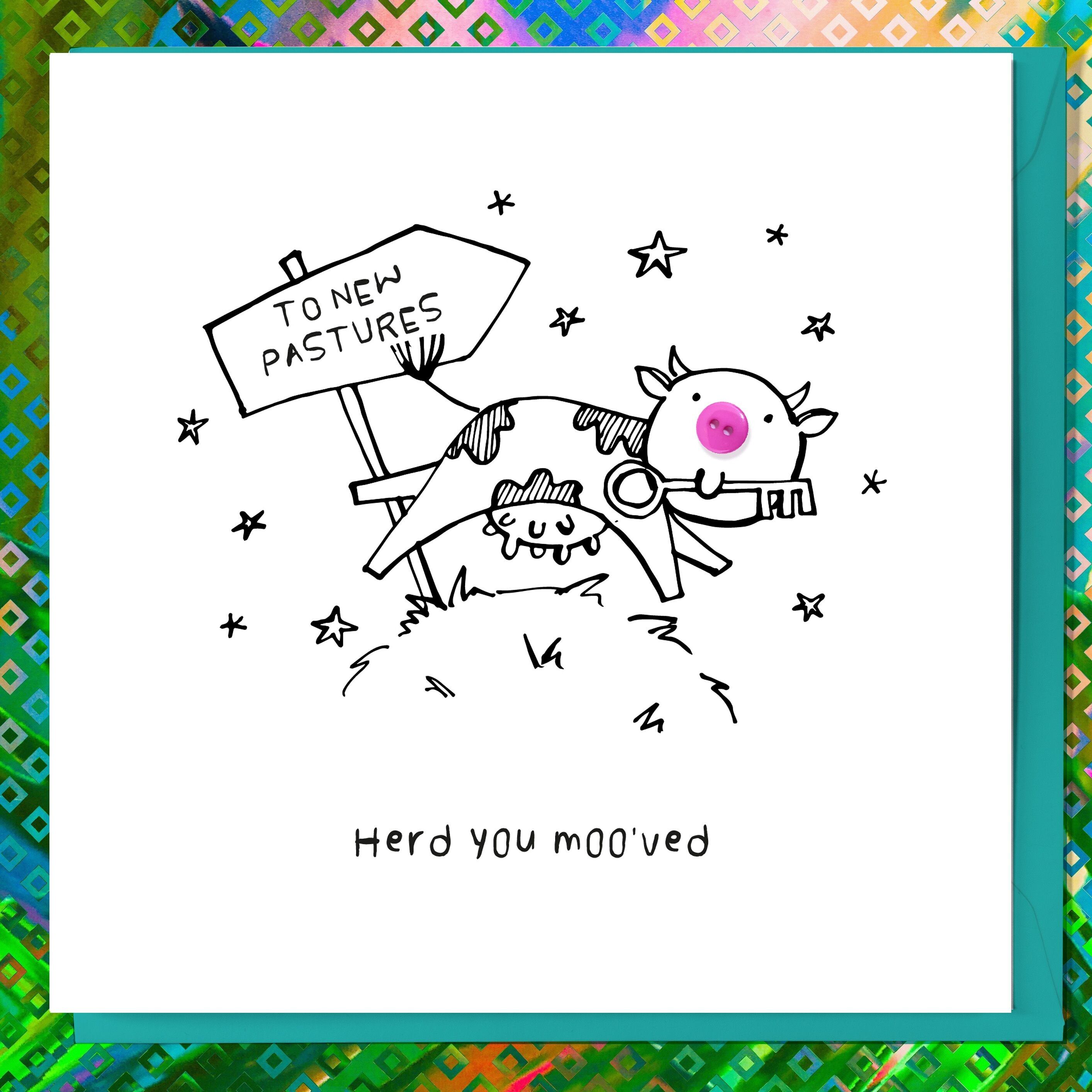 MOO'VING HOUSE FUNNY ANIMAL MOVING HOME BUTTON CARD