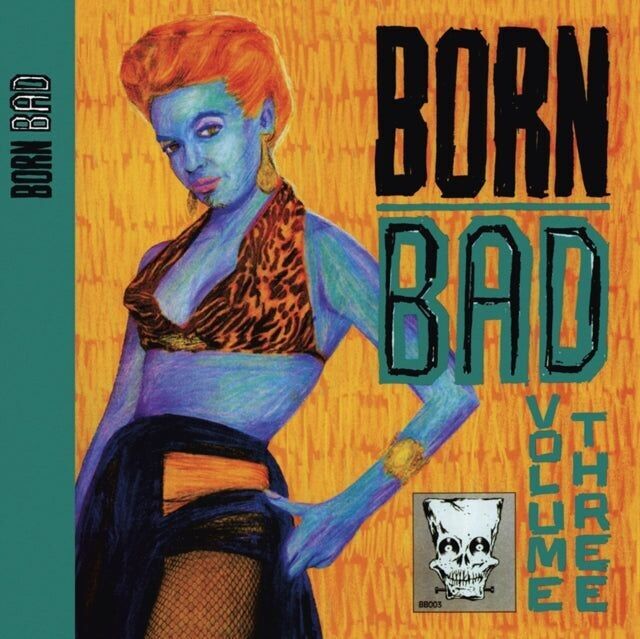 Vari artisti: s LP Vinile - Born Bad Vol. 3