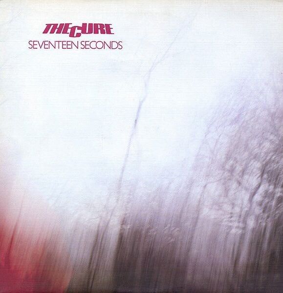 The Cure LP - Seventeen Seconds