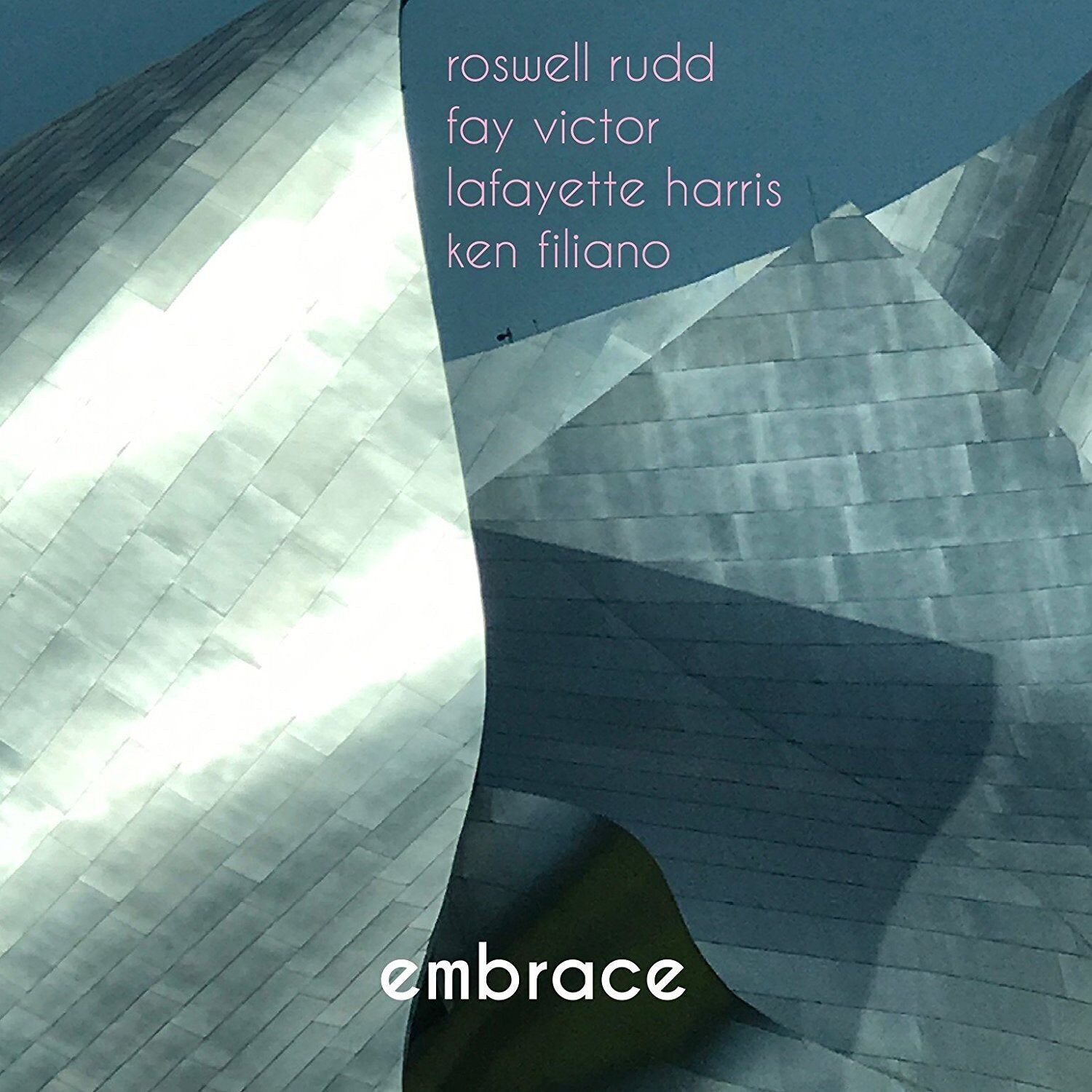Roswell Rudd / Victor Fay / Harris Lafayette / Ken Filiano LP – Embrace