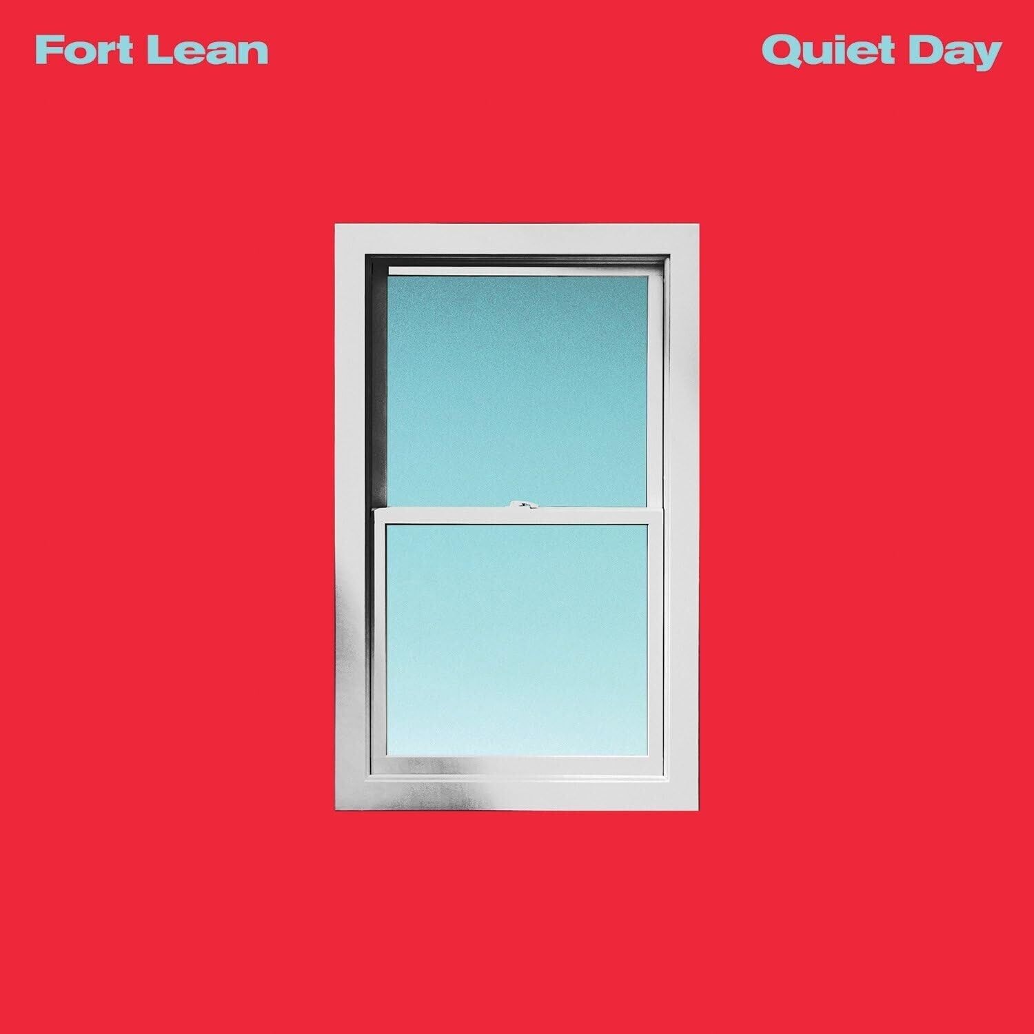 Fort Lean LP - Quiet Day