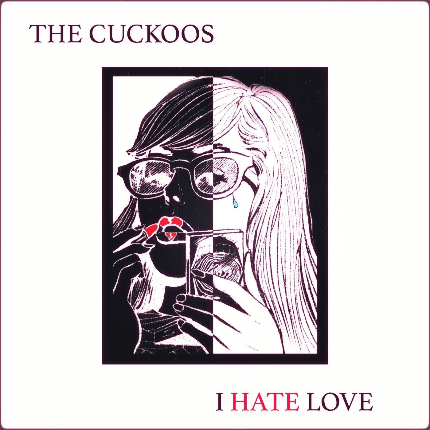 Cuckoos LP - I Hate Love
