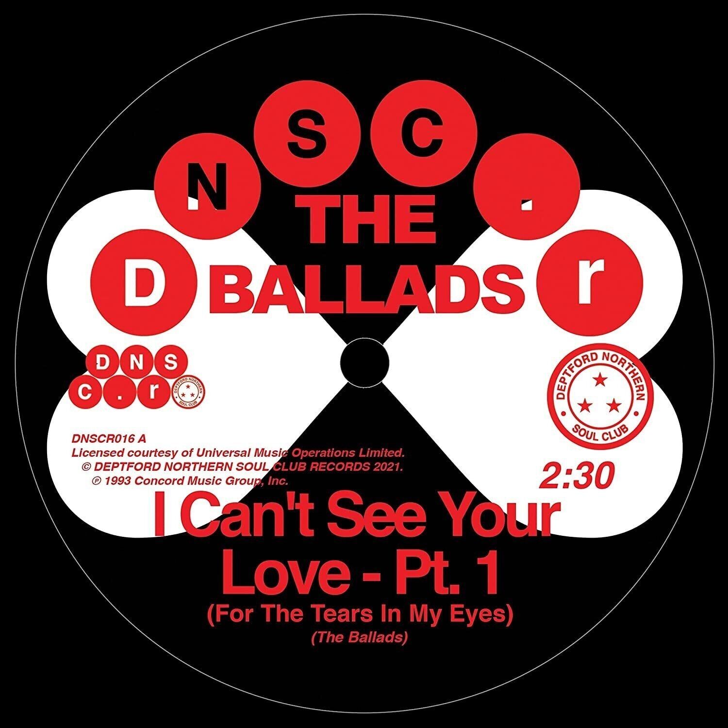 Ballads LP - I Can'T See Your Love (For The Tears In My Eyes). Pt. 1 / I Can'T See Your Love (For The Tears In My Eyes). Pt. 2