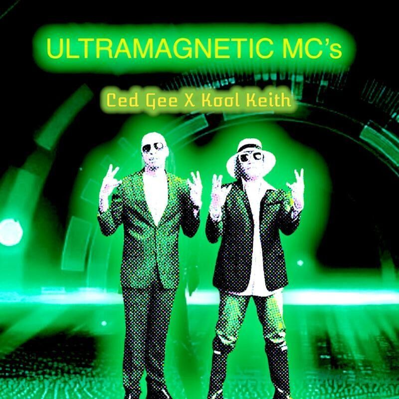 Ultramagnetic Mcs LP - Ced Gee X Kool Keith