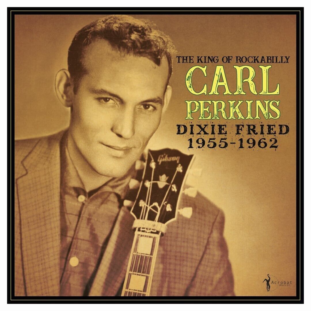 Carl Perkins LP - Dixie Fried - 1955-62