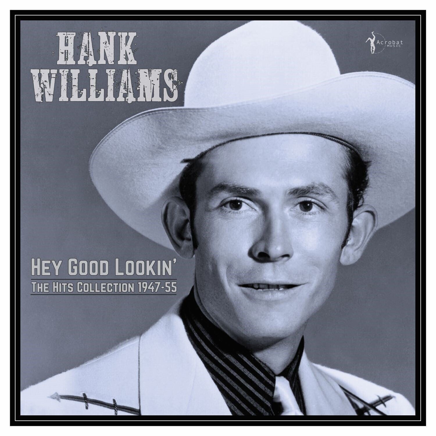 Hank Williams LP - Hey Good Lookin' - I successi 1949-53