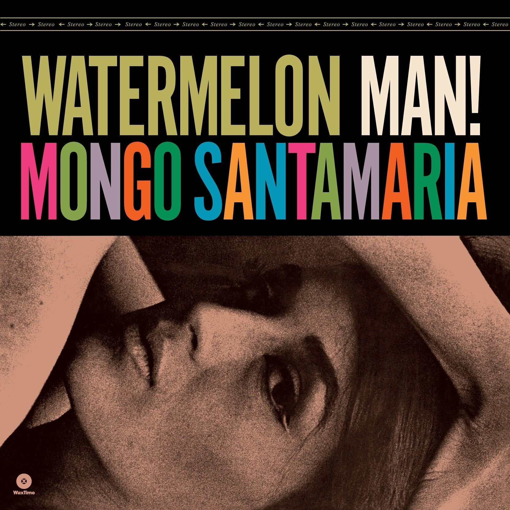 Mongo Santamaria LP - Watermelon Man! (+1 Bonus Track) (Limited Edition)