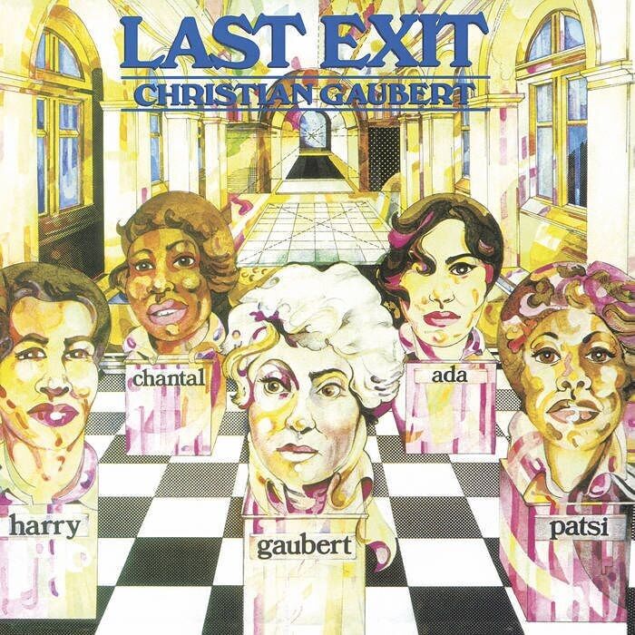 Christian Gaubert LP - Last Exit