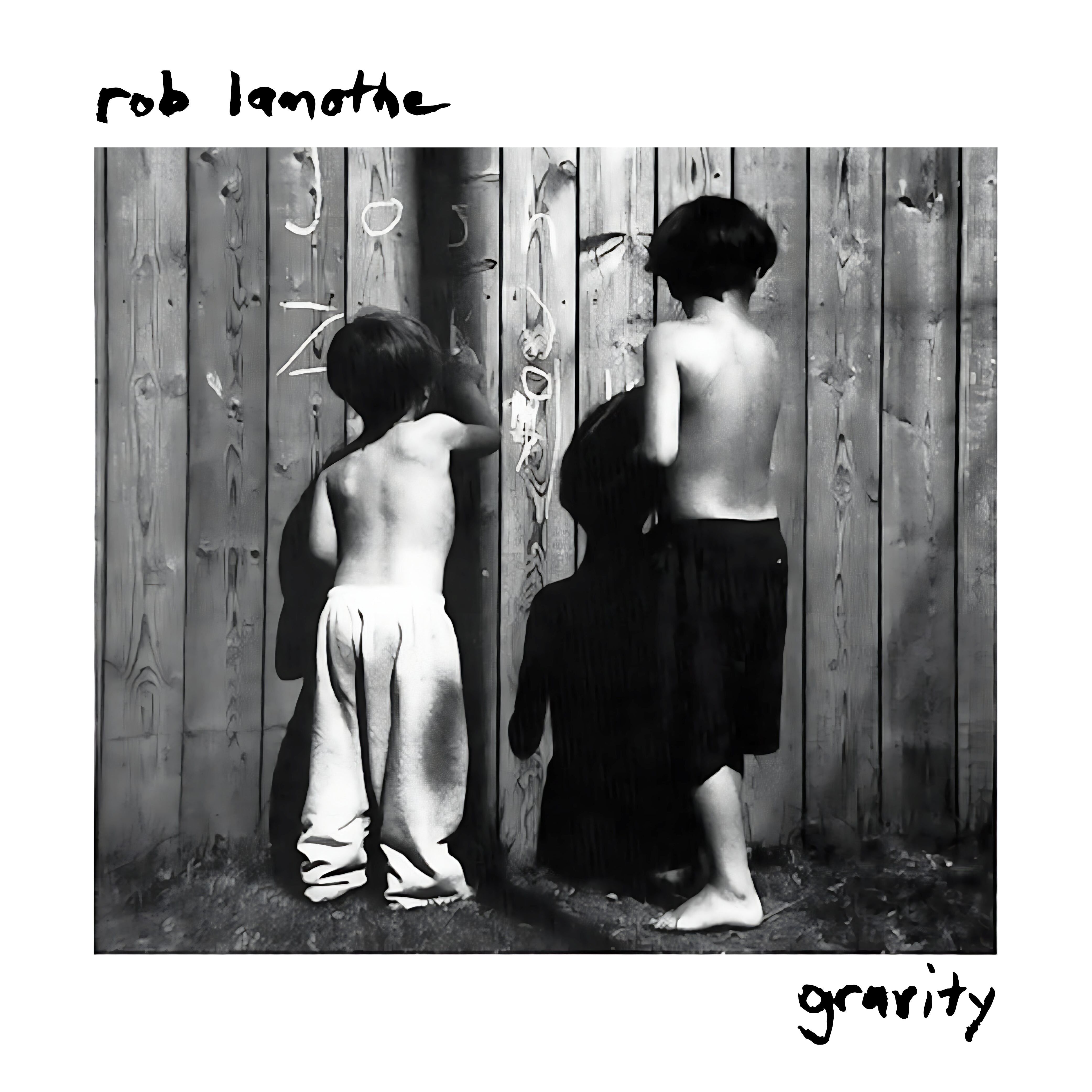 Rob Lamothe LP - Gravity