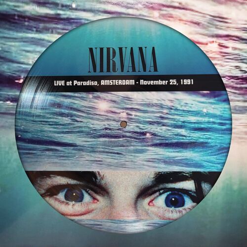 Nirvana LP - Live At Paradiso. Amsterdam 1991 (Picture Disc)