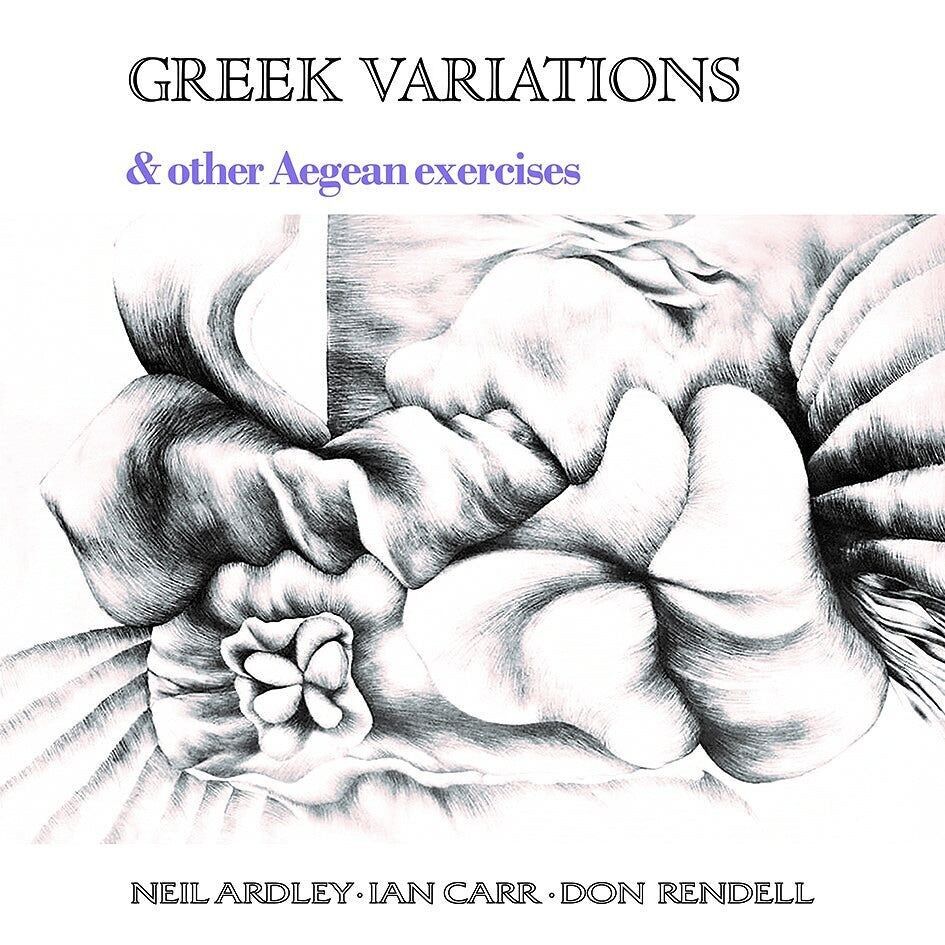 Neil Ardley / Ian Carr / Don Rendell LP - Greek Variations