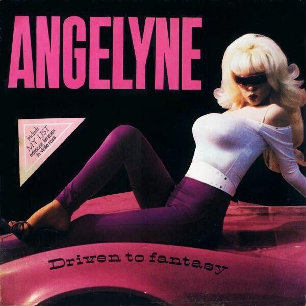 Angelyne LP - Driven To Fantasy