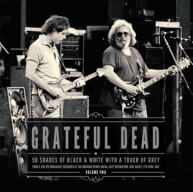 Grateful Dead LP - 50 sfumature di bianco e nero Vol. 2