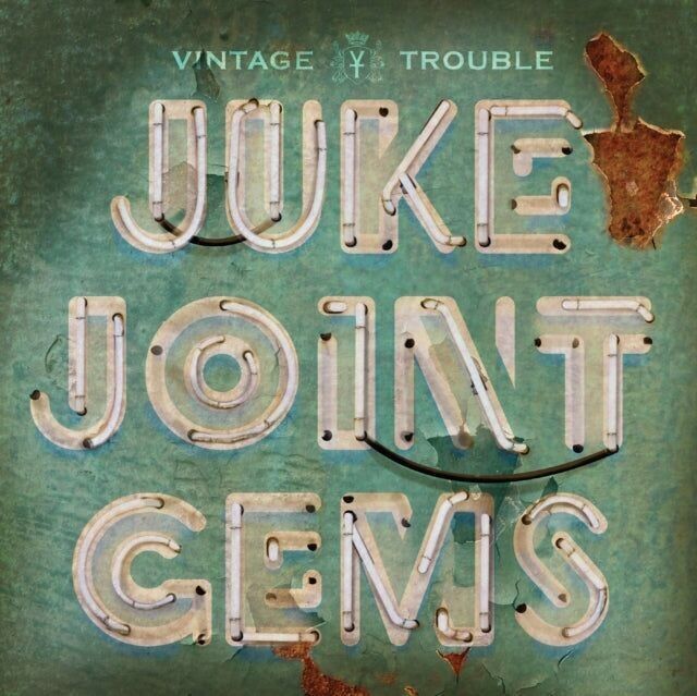Vintage Trouble LP - Gemme del Juke Joint
