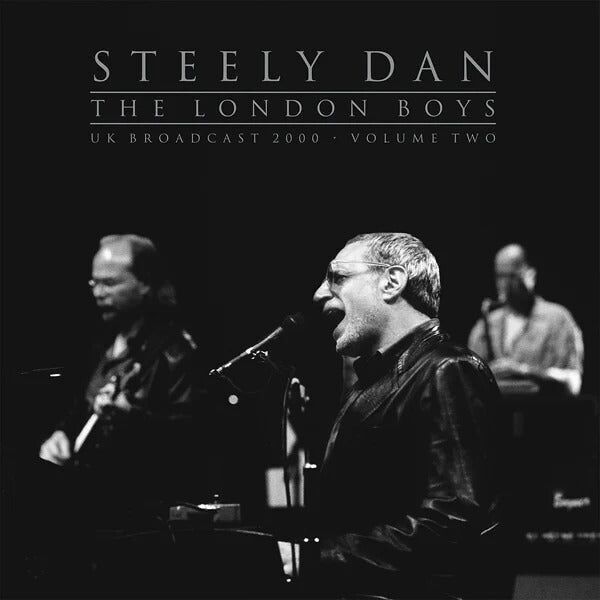 Gli Steely Dan LP - The London Boys Vol.2 (2 litri)