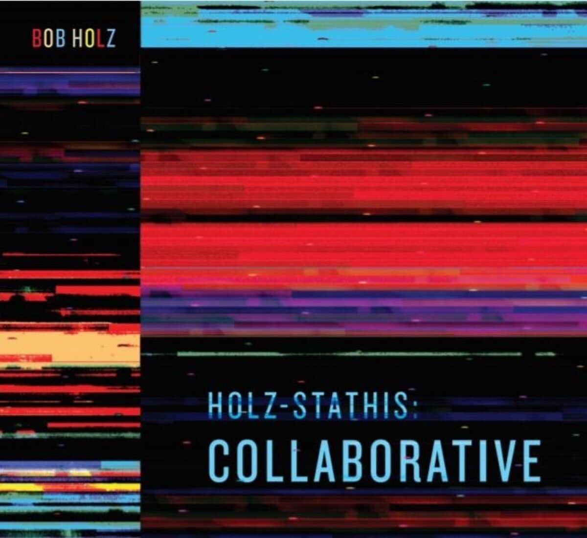 Bob Holz LP - Holz-Stathis: Collaborative (Vinilo negro de 2 LP)
