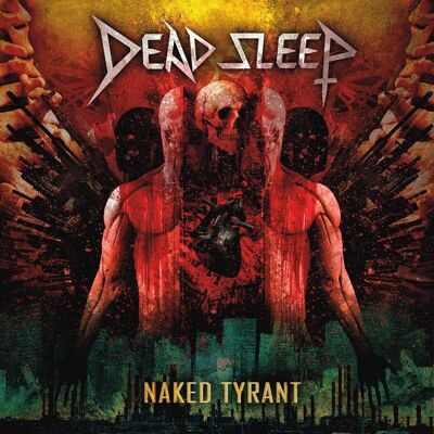 Dead Sleep LP - Naked Tyrant (Vinyle Transparent)