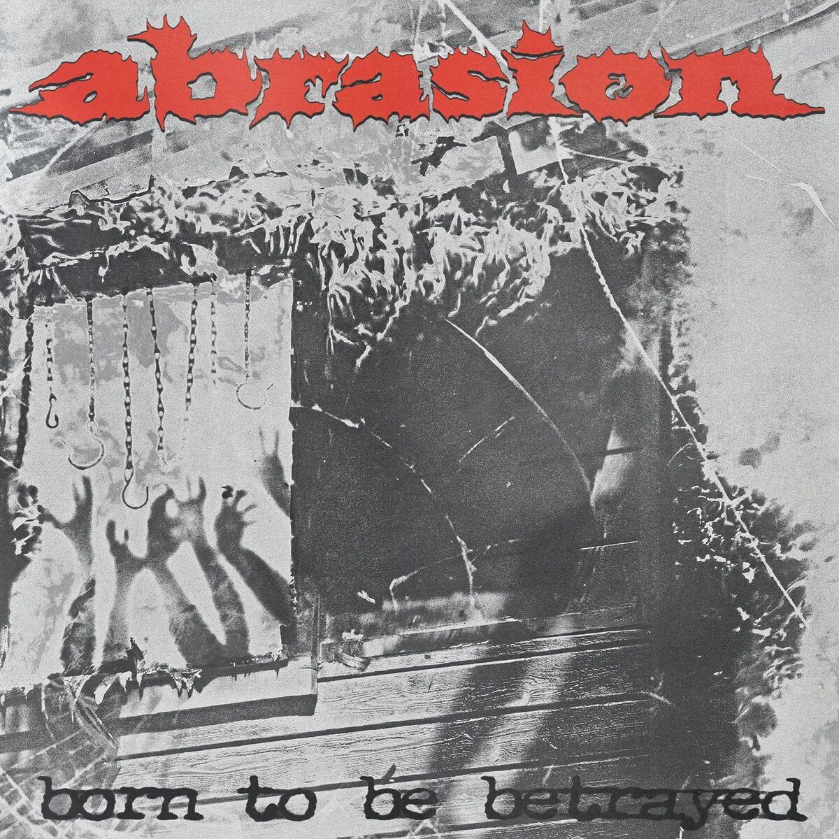 Abrasion LP - Nato per essere tradito