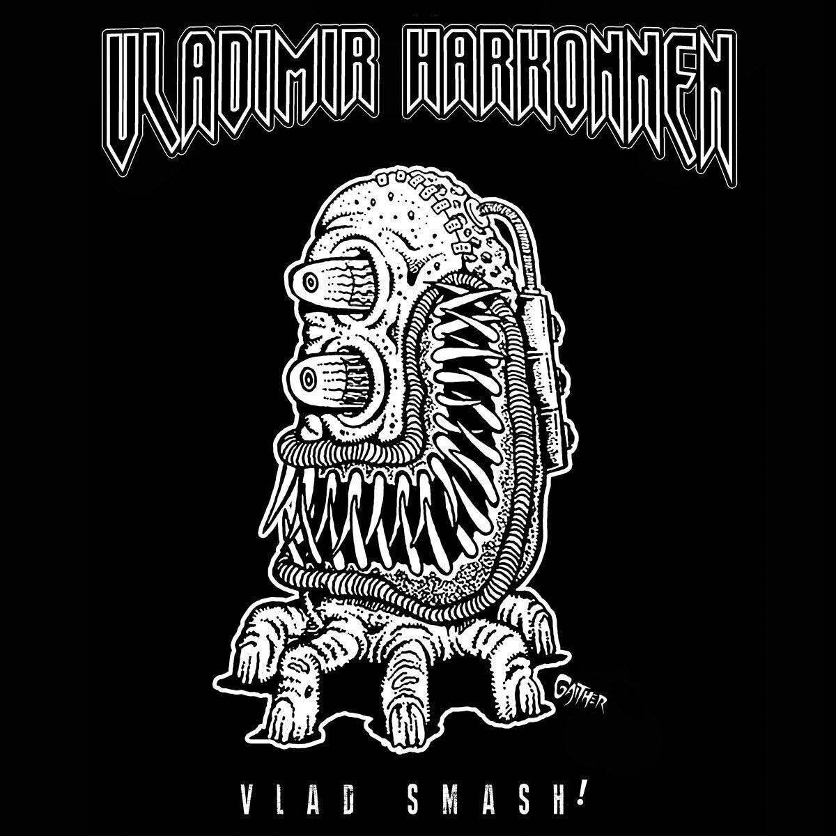 Vladimir Harkonnen LP - Vlad Smash