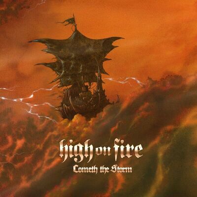 High On Fire LP - La tormenta se acerca (2Lp)