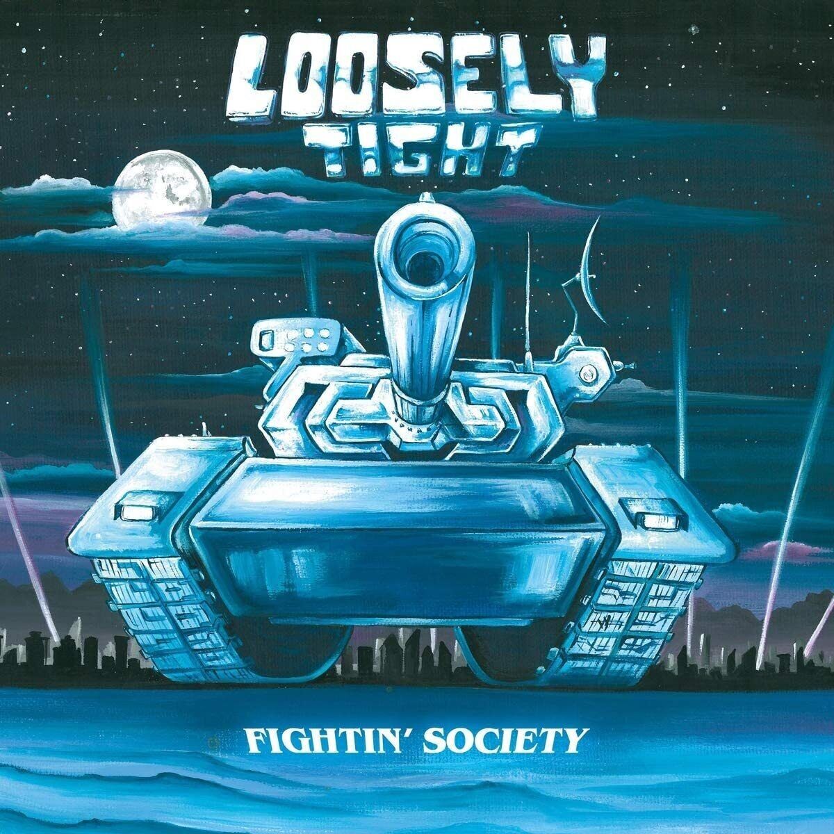 Loosely Tight LP - Fightin’ Society