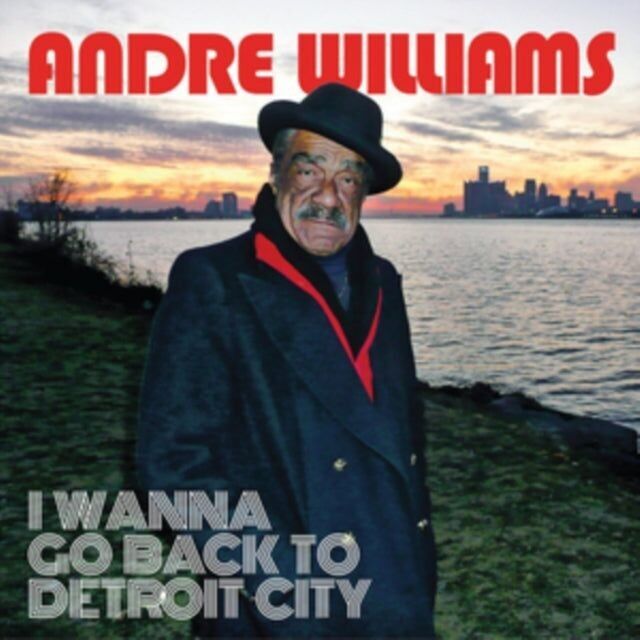 Andre Williams LP - Ich will zurück in die Detroit City