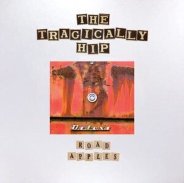 Tragically Hip LP Vinile - Road Apples - 30° Anniversario (Edizione Deluxe)