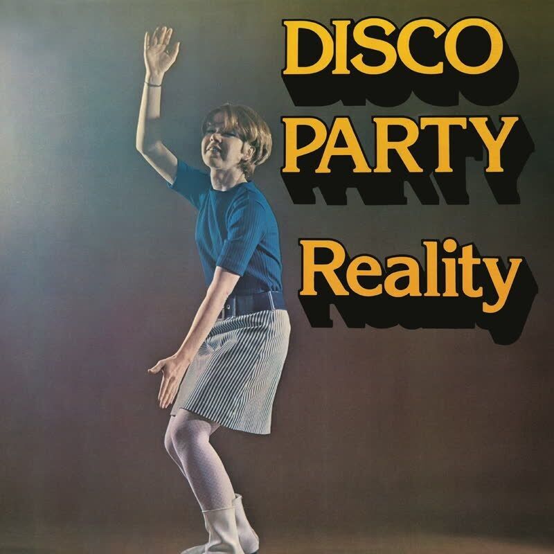 Reality LP - Disco Party