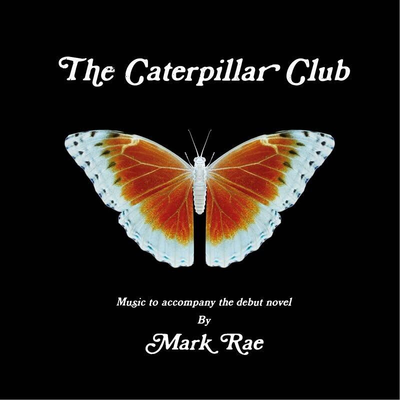 Mark Rae LP - Colonna sonora del Caterpillar Club