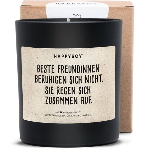 Duftkerze - Beste Freundinnen beruhigen sich nicht. Sie regen sich zusammen auf.