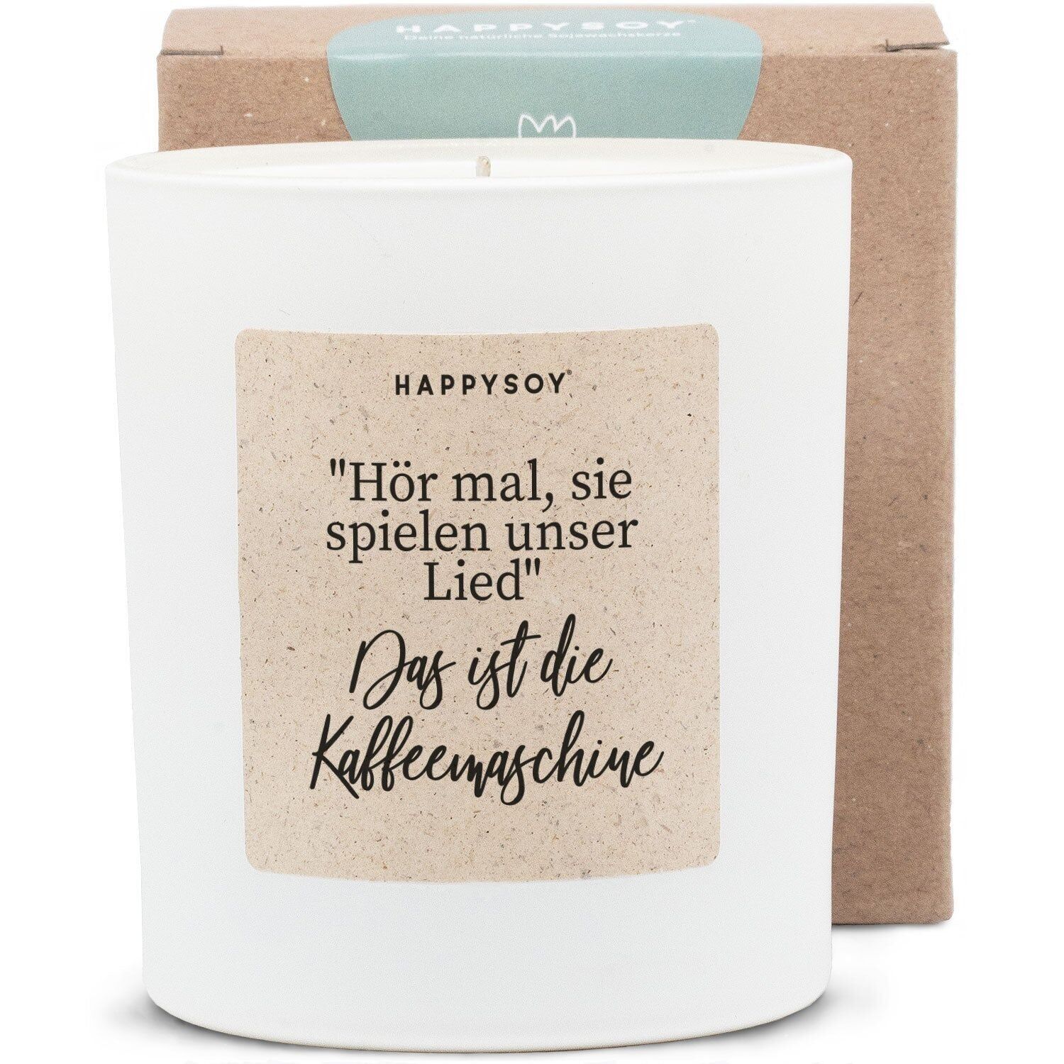 Vela perfumada - "Escucha, están tocando nuestra canción" 
"Esta es la máquina de café"