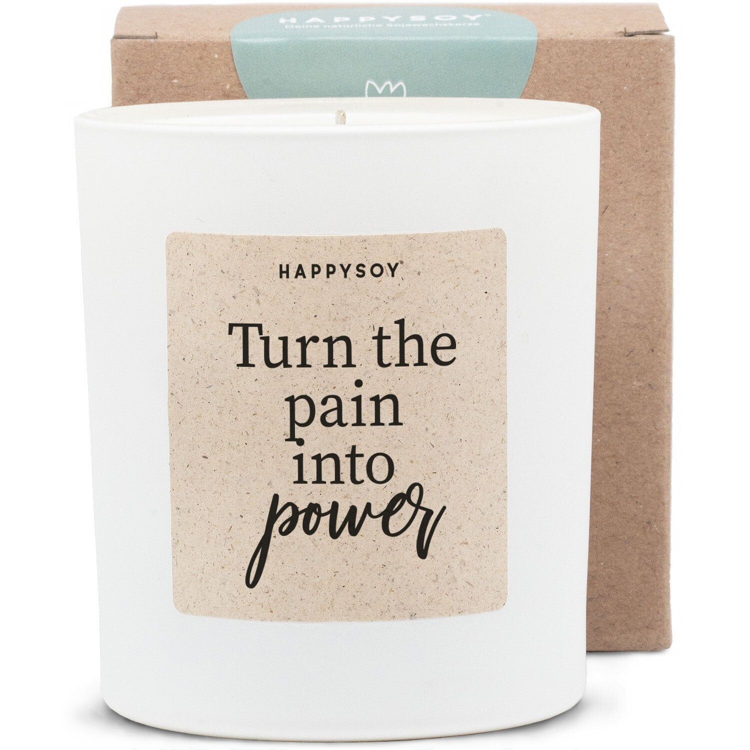 Duftkerze - Turn the pain into power