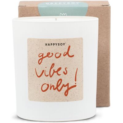 Scented candle - HAPPYSOY® by Steffi Bauer Good vibes only