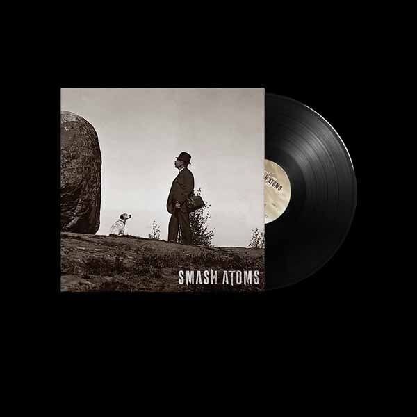 Smash Atoms LP - Smash Atoms