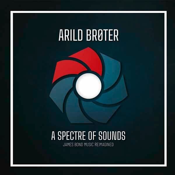 Arild Brøter LP - Uno spettro di suoni - James Bond Music Reimagined (2Lp)