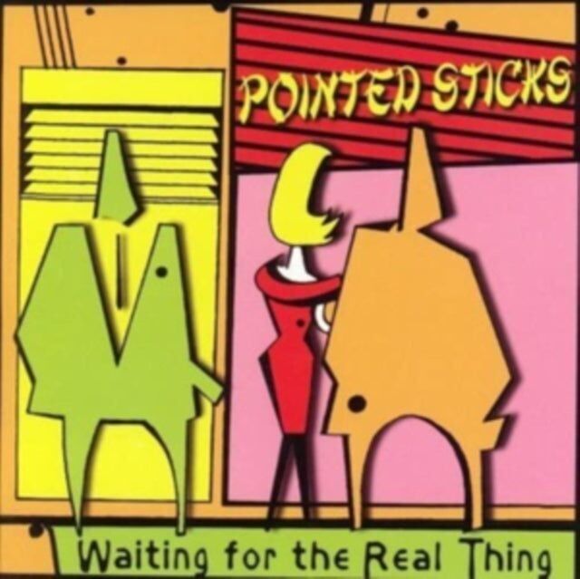 Pointed Sticks LP - Aspettando la cosa vera